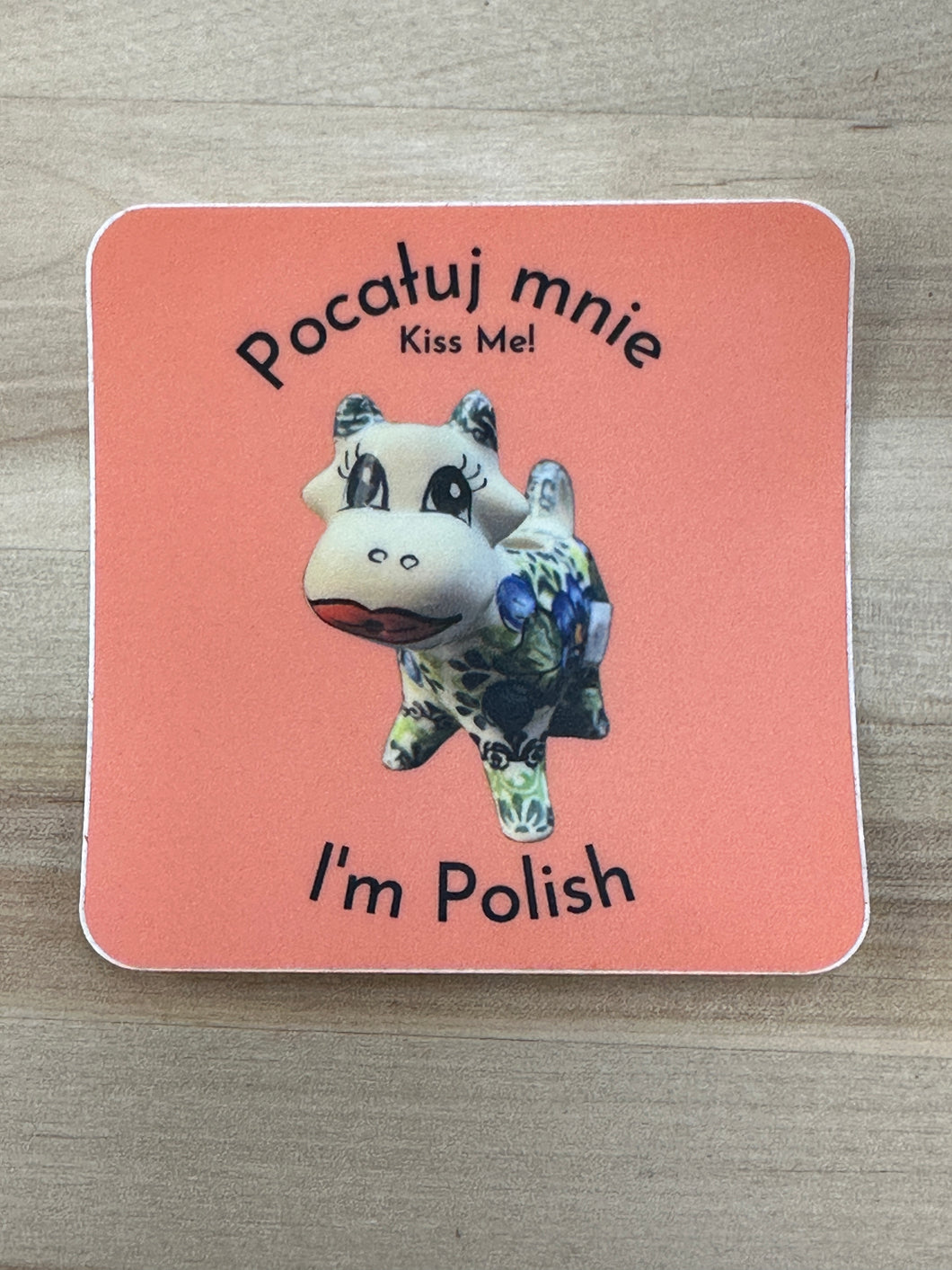Sticker, Kiss Me I'm Polish